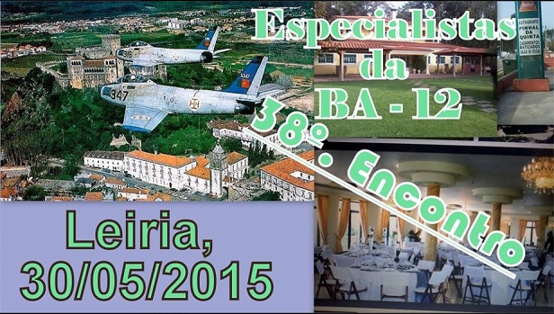 Encontro Especialistas BA-12 Bissalanca, Leiria - 2015
